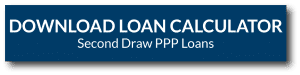 Download Second Draw Loan Calculator
